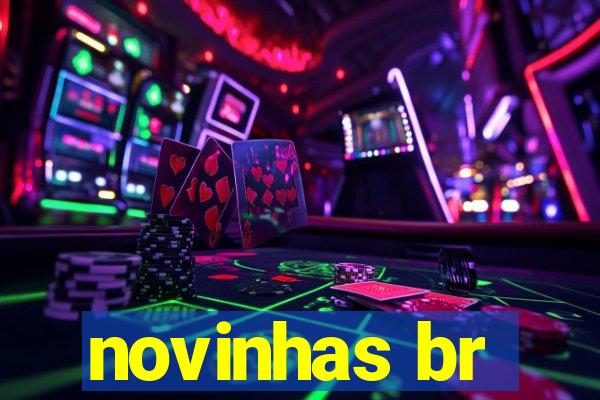 novinhas br